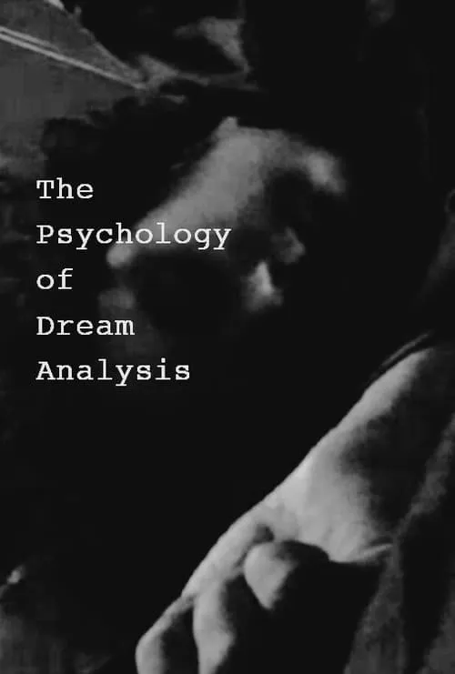 The Psychology of Dream Analysis (movie)