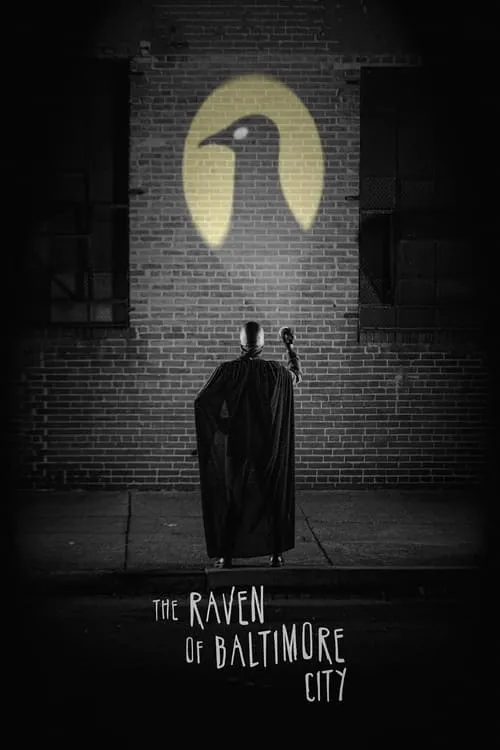 The Raven of Baltimore City (movie)