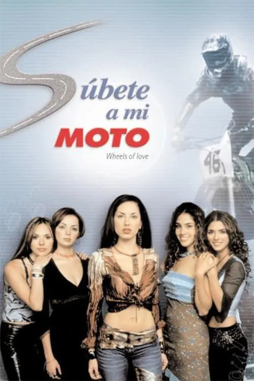 Súbete a mi moto (сериал)