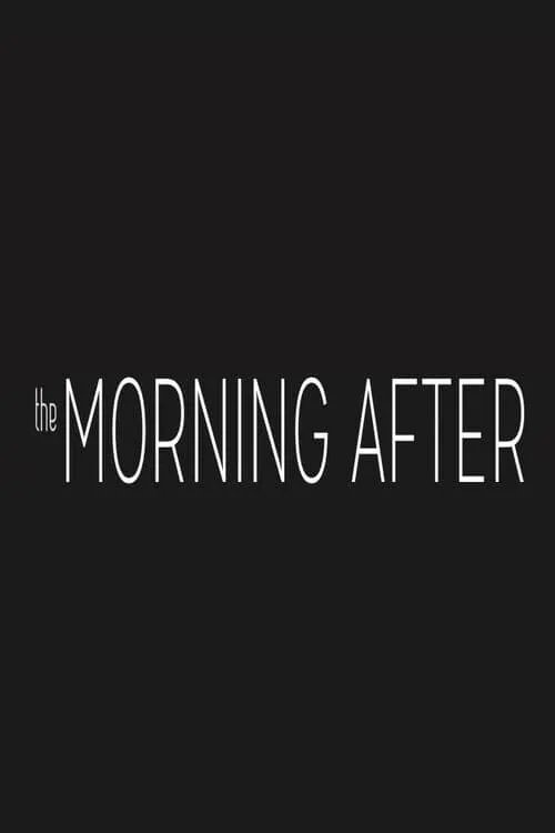 The Morning After (movie)