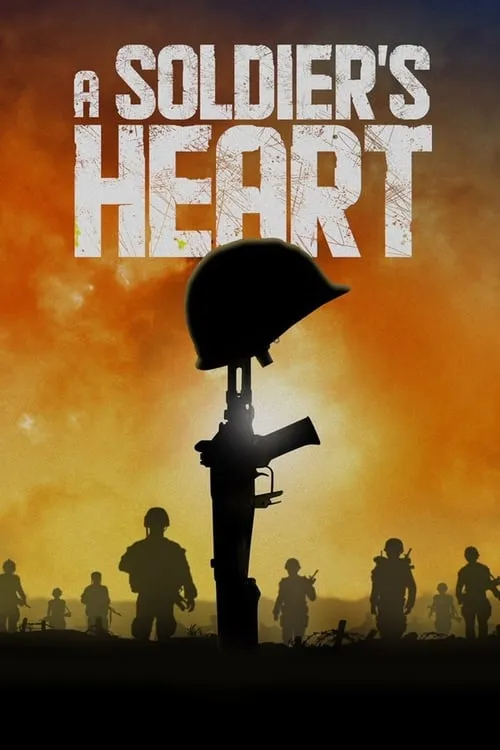 A Soldier's Heart (сериал)