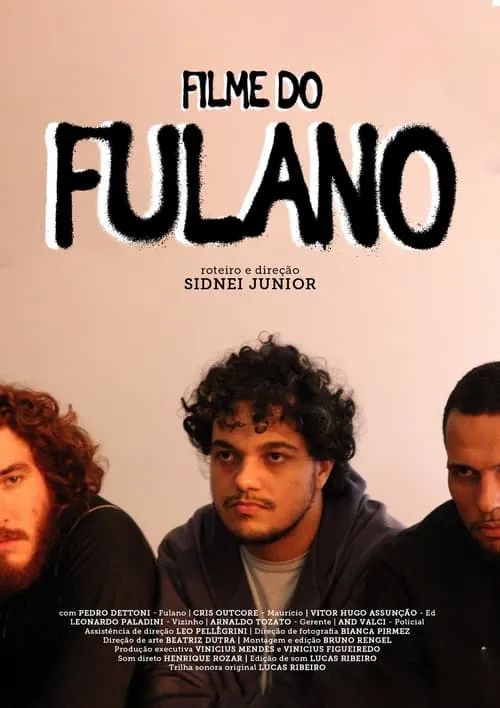 Filme do Fulano (фильм)