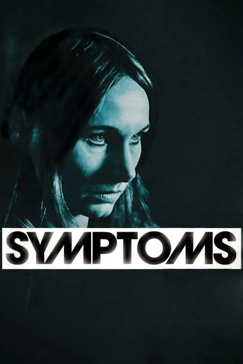 Symptoms (movie)