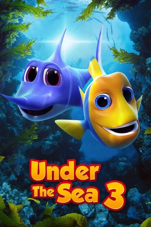 Under the Sea 3 (фильм)