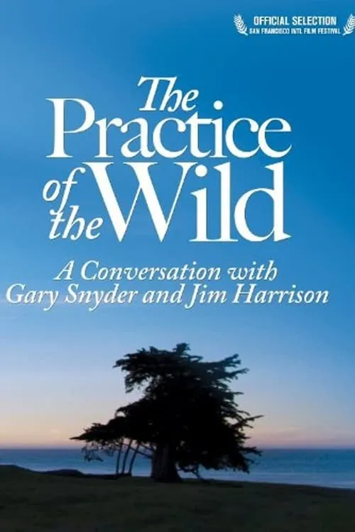 The Practice of the Wild (movie)