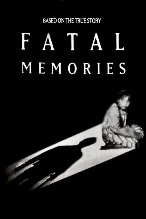 Fatal Memories (movie)