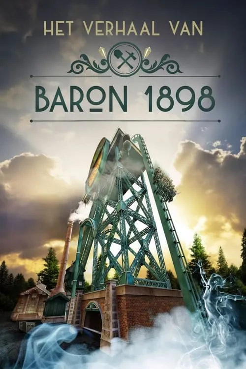 Efteling: Het verhaal van Baron 1898