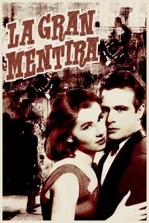 La gran mentira (movie)