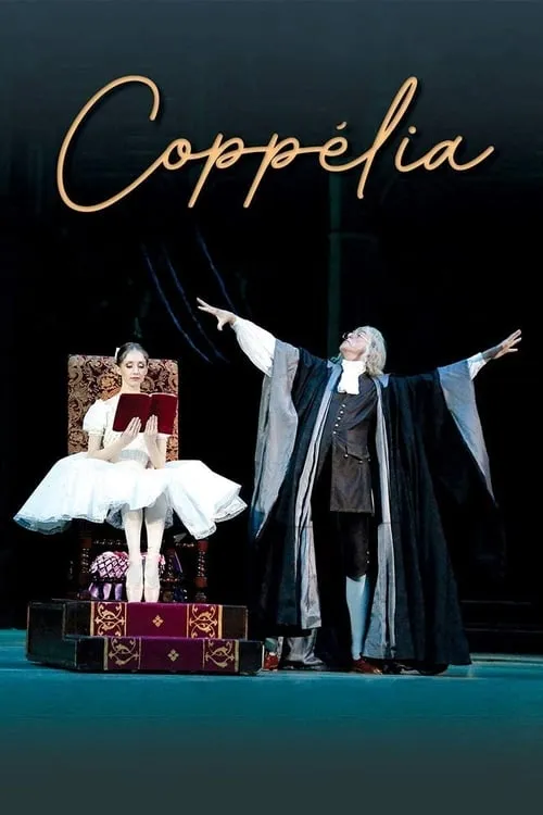 Bolshoi Ballet: Coppélia (фильм)