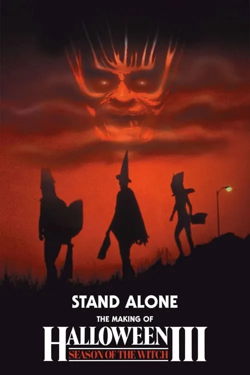 Stand Alone: The Making of Halloween III: Season of the Witch (movie)