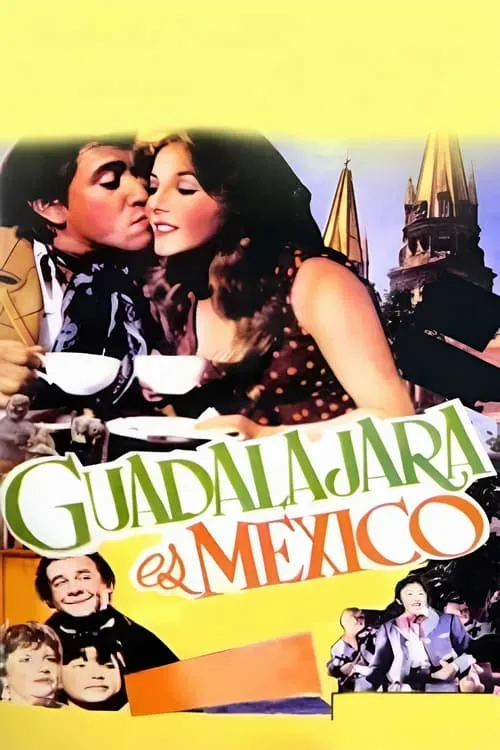 Guadalajara es México (movie)