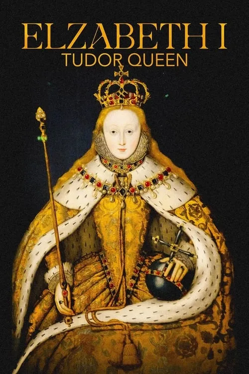 Elizabeth I: Tudor Queen (movie)