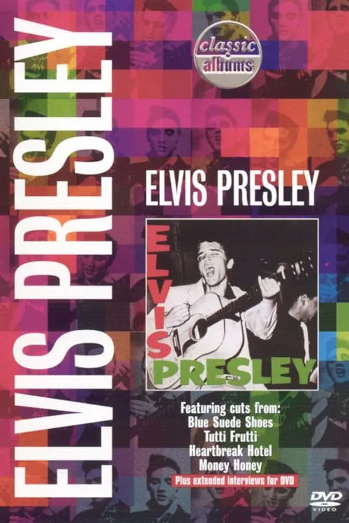 Classic Albums: Elvis Presley (movie)