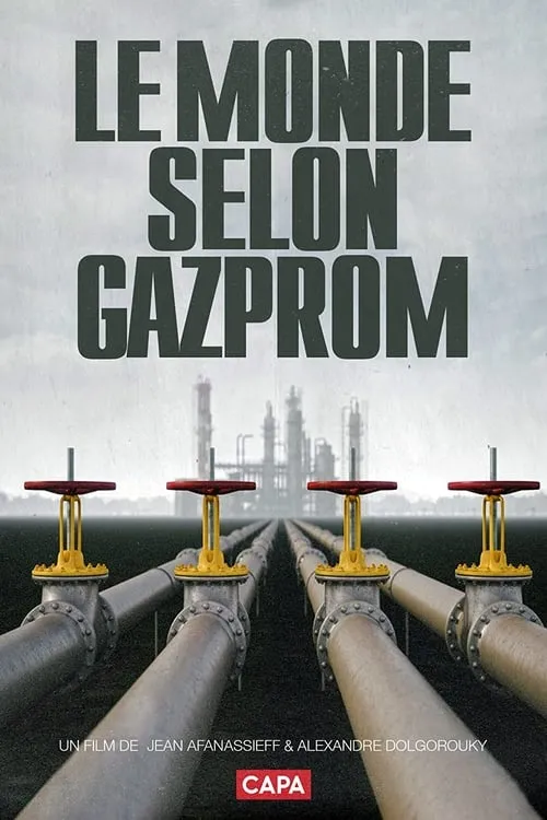 Le Monde Selon Gazprom