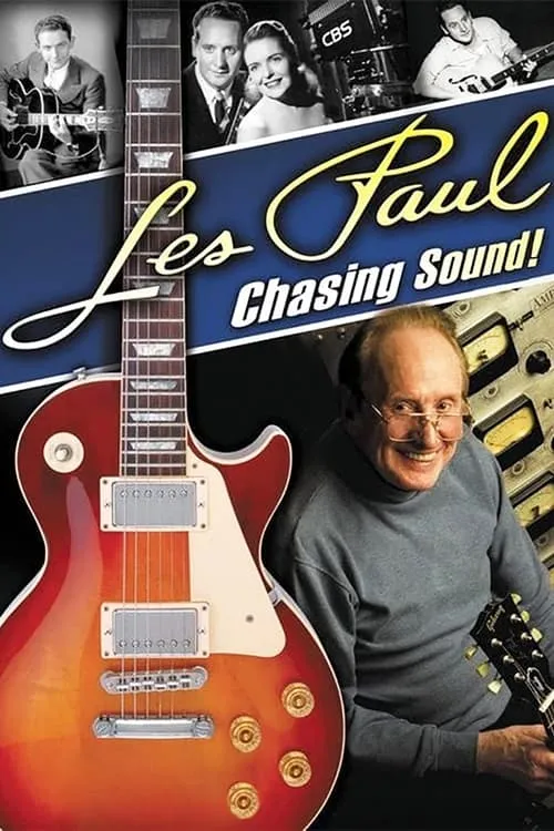 Les Paul: Chasing Sound! (movie)