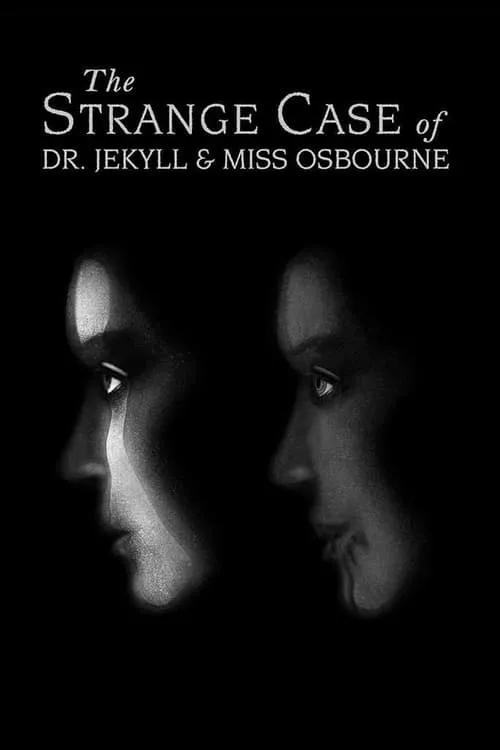 The Strange Case of Dr. Jekyll and Miss Osbourne (movie)