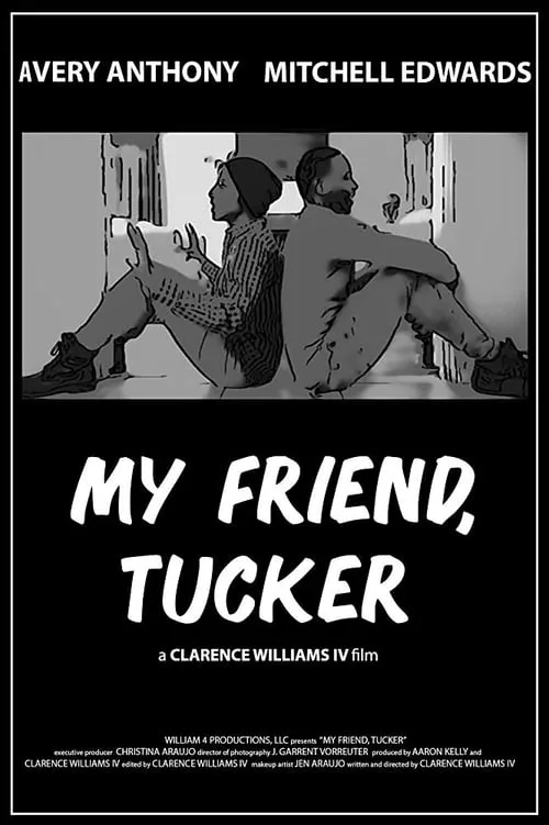 My Friend, Tucker (movie)
