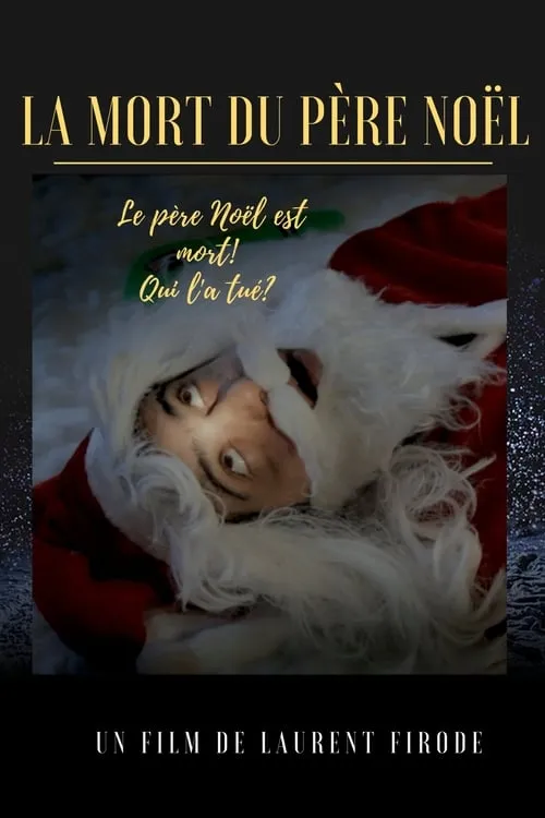 La Mort du Père Noël (фильм)