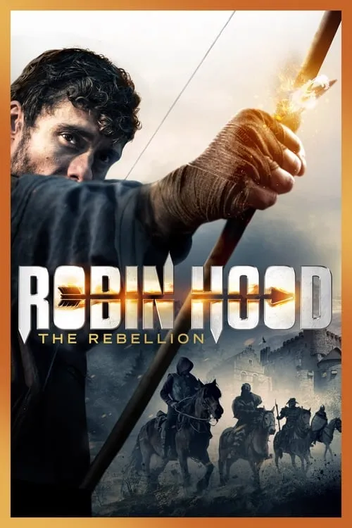 Robin Hood: The Rebellion (movie)