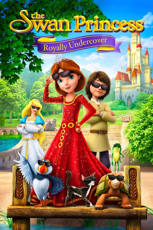 The Swan Princess: Royally Undercover (movie)