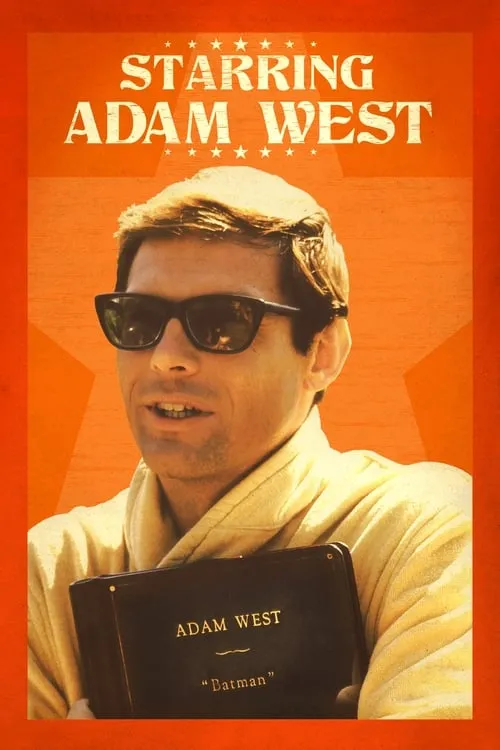 Starring Adam West (movie)