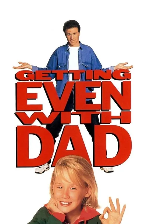 Getting Even with Dad (movie)