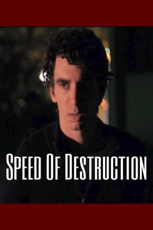 Speed of Destruction (movie)