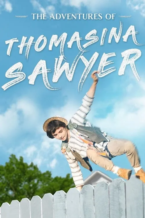 The Adventures of Thomasina Sawyer (movie)