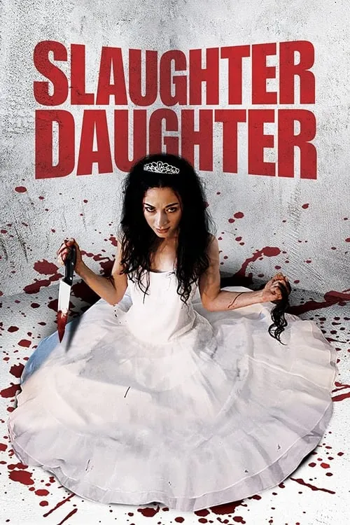 Slaughter Daughter (movie)