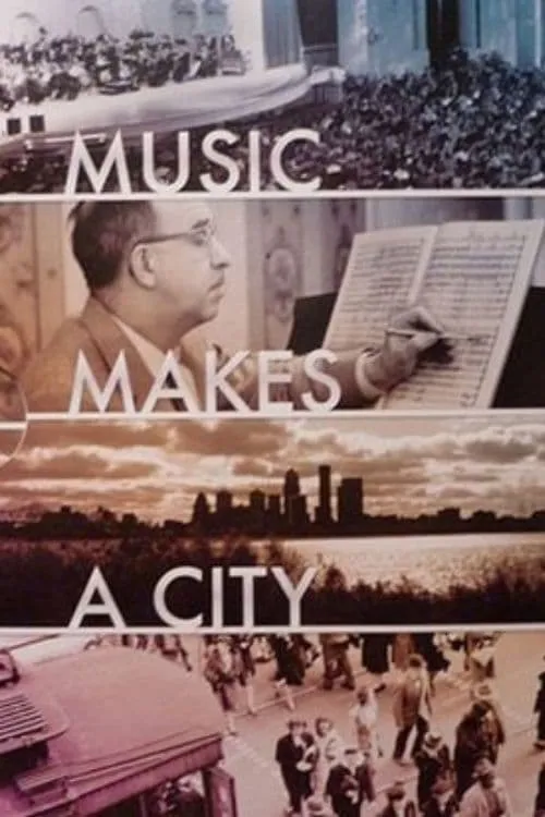 Music Makes a City: A Louisville Orchestra Story (movie)