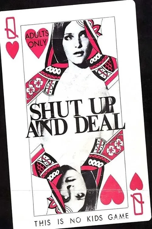 Shut Up and Deal (movie)