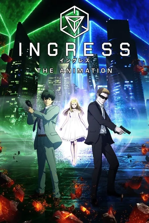 Ingress: The Animation (series)