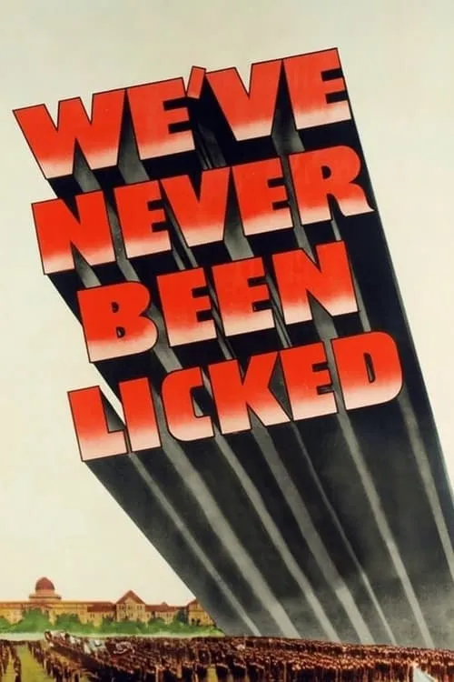 We've Never Been Licked (movie)