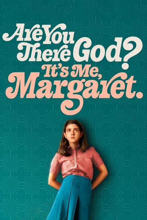Are You There God? It's Me, Margaret. (movie)