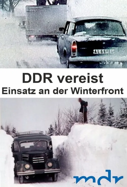 DDR vereist - Einsatz an der Winterfront (movie)