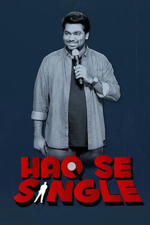 Zakir Khan: Haq Se Single (movie)