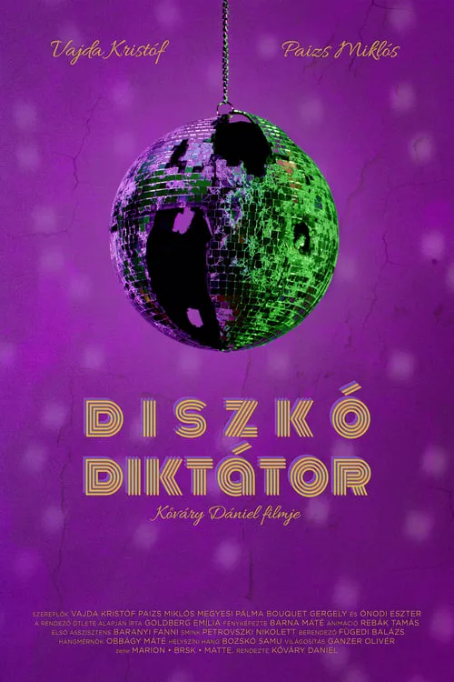 Diszkó Diktátor (фильм)