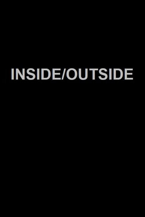 Inside/Outside (фильм)