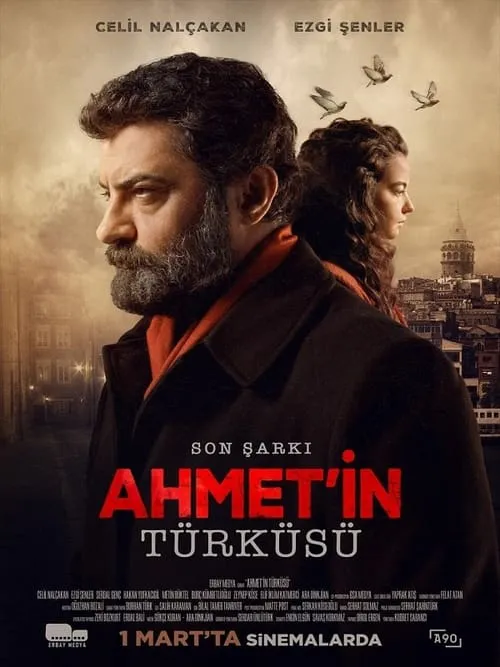 Son Şarkı: Ahmet'in Türküsü (фильм)