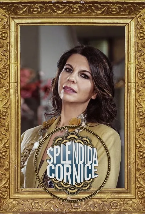 Splendida cornice (сериал)