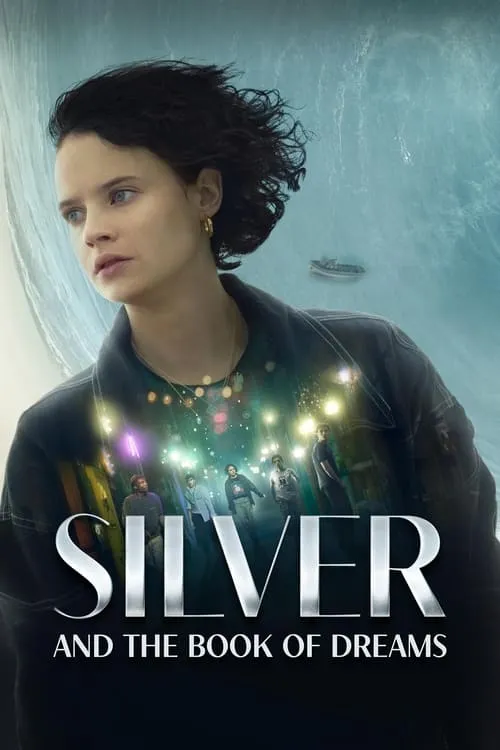 Silver and the Book of Dreams (movie)