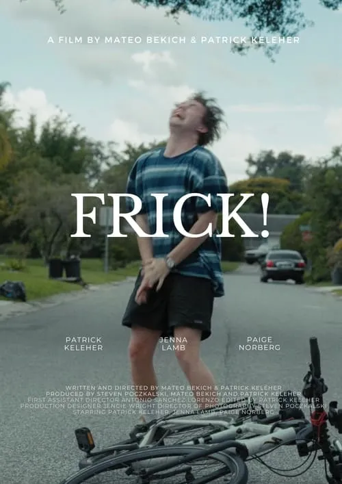 Frick! (movie)