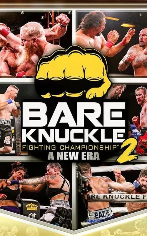 Bare Knuckle Fighting Championship 2 (фильм)