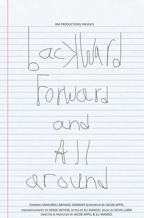 Backward, Forward, and All Around (movie)