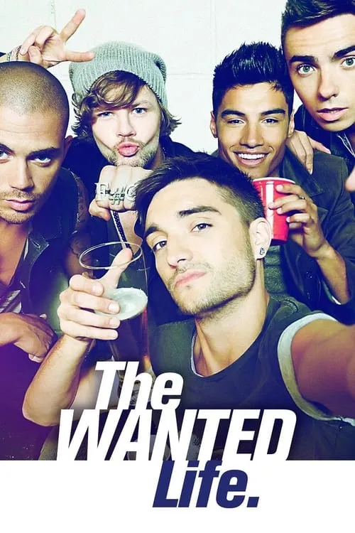 The Wanted Life (сериал)