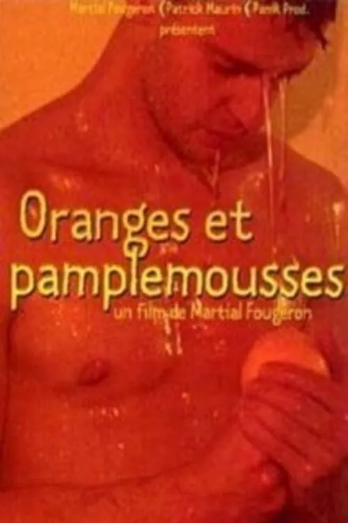 Oranges et pamplemousses (фильм)