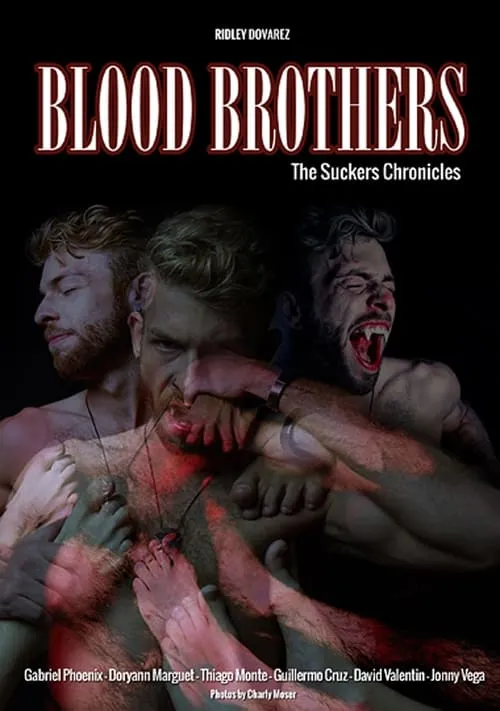 Blood Brothers: The Suckers Chronicles (movie)