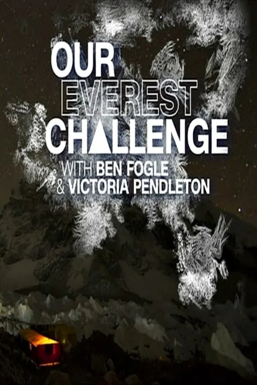 Our Everest Challenge (movie)