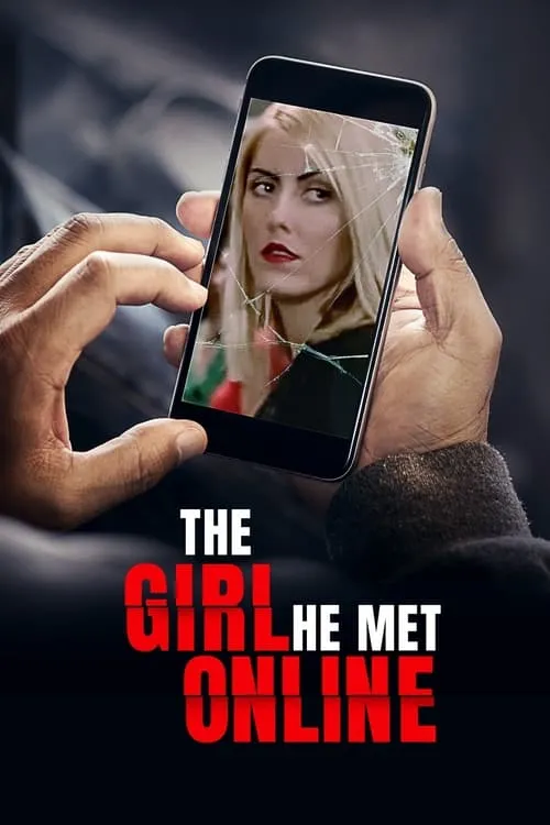 The Girl He Met Online (movie)