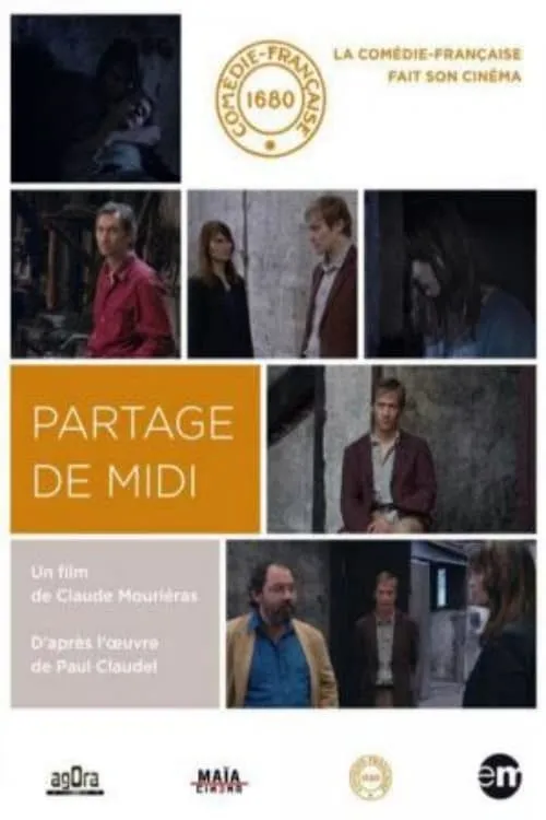 Le partage de midi (movie)